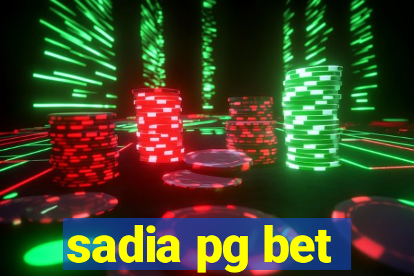 sadia pg bet